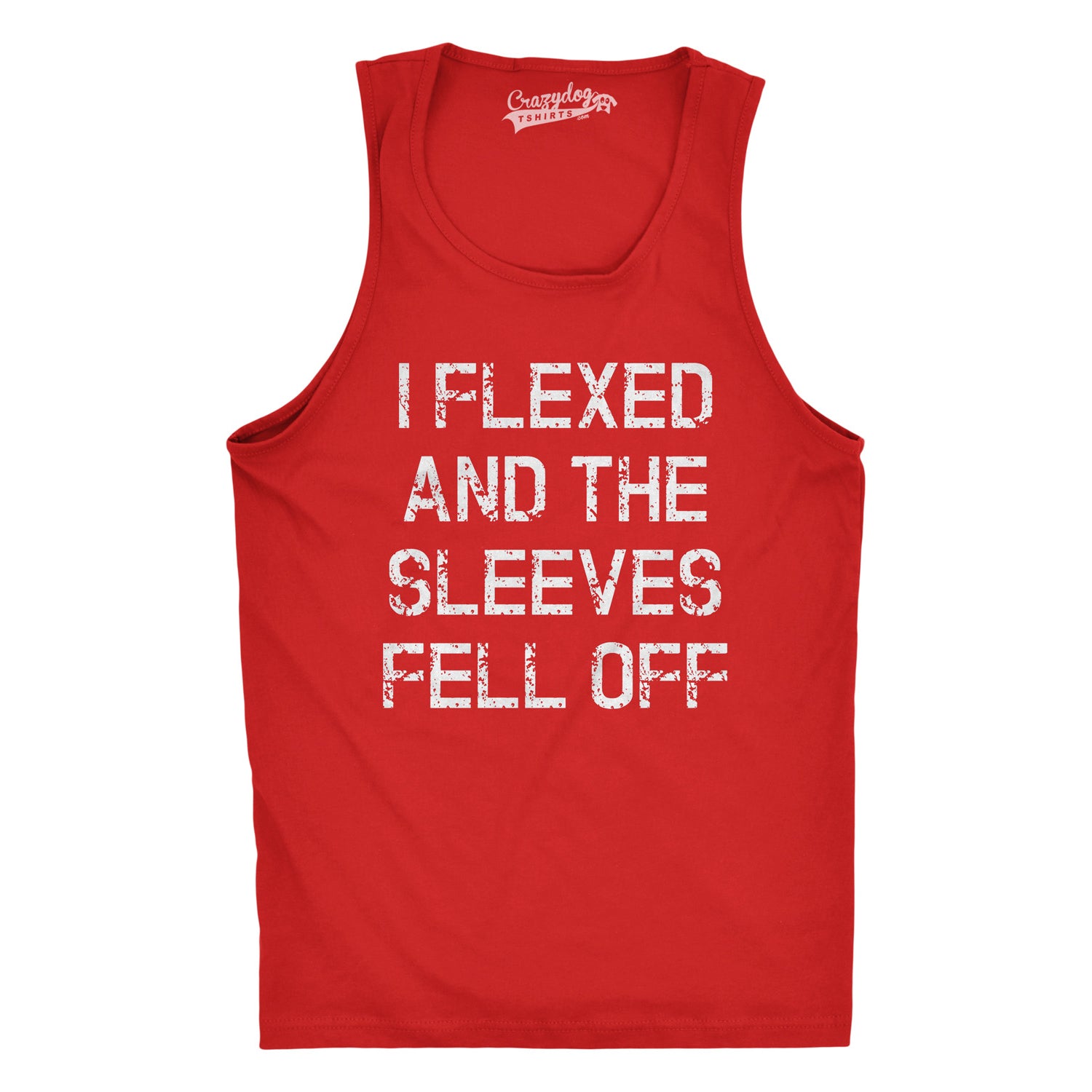 Wearizo I Flexed And The Sleeves Fell Off Men's Tank Top - Image 10