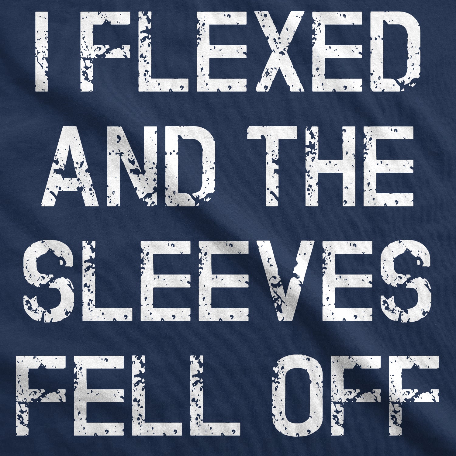 Wearizo I Flexed And The Sleeves Fell Off Men's Tank Top - Image 5