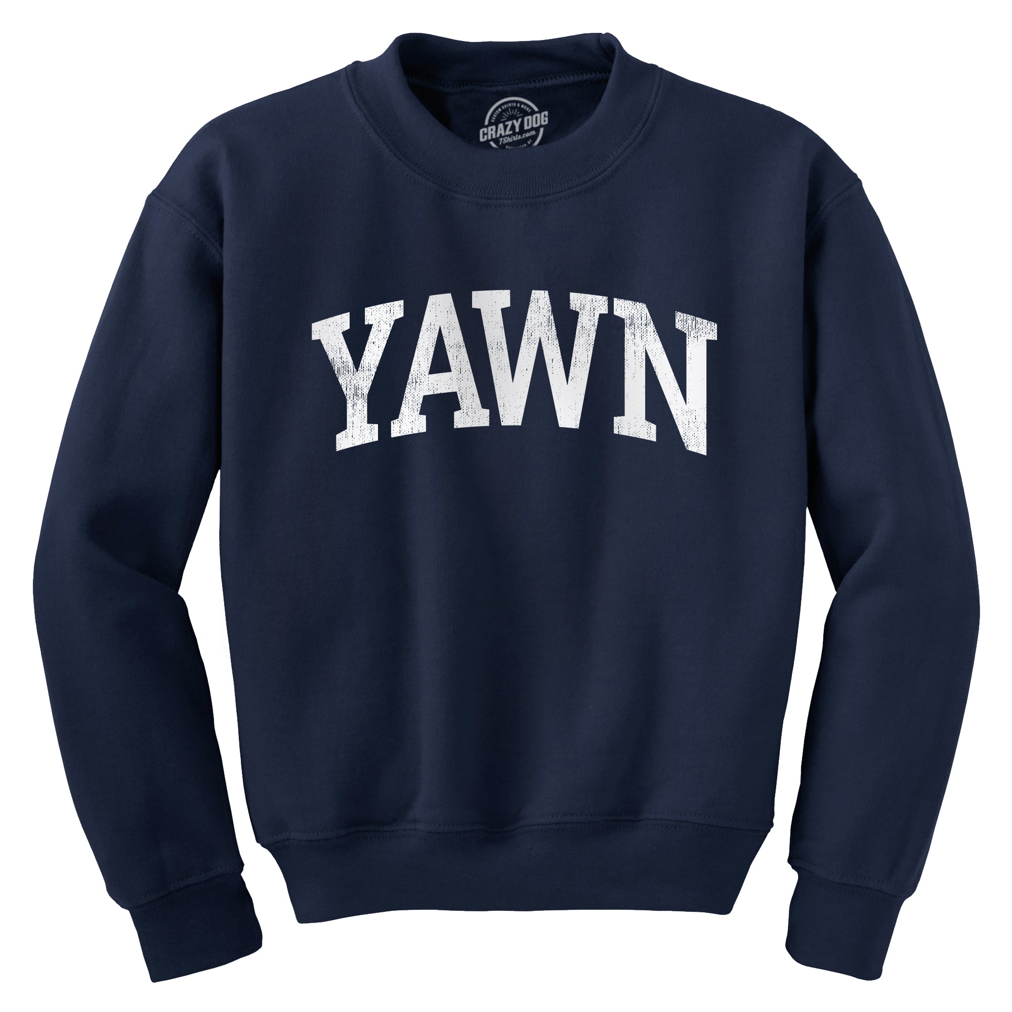 Wearizo Yawn Crew Neck Sweatshirt